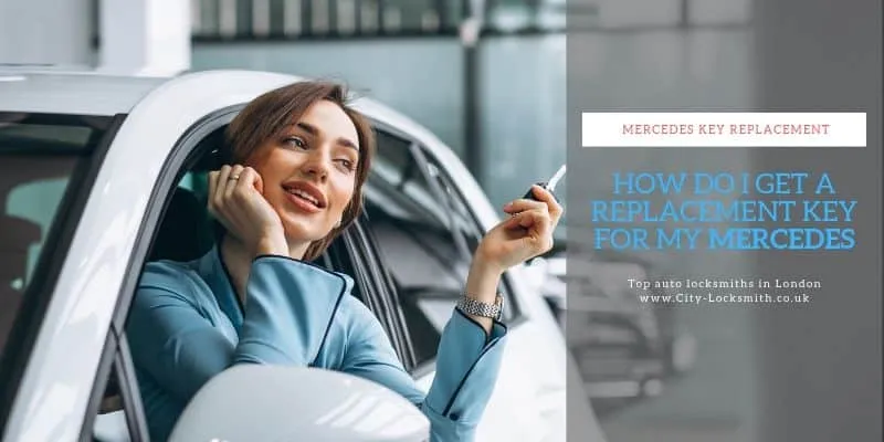 How Do I Get a New Key for My Mercedes?