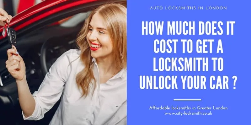 How Much Does It Cost to Get a Locksmith to Unlock Your Car?